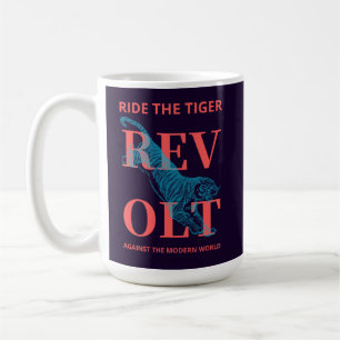 Reite Die Tiger-Revolution Traditionalistischer Re Kaffeetasse