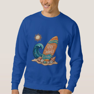 Reite die Wellen Surfboard Illustration - Tropisch Sweatshirt