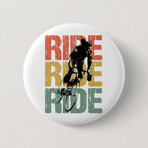 Reite Reite Reite Vintage-Fahrradfahrer Button
