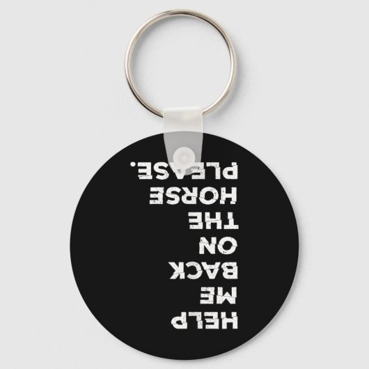 Reiten auf dem Pferd brachte mich auf mein Pferd Schlüsselanhänger (Vorderseite)