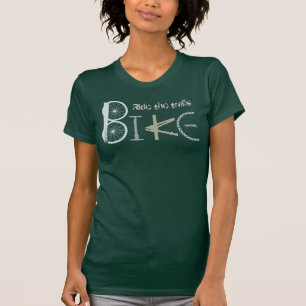Reiten auf den Wegen Mountainbike Zitat Sport Rad T-Shirt
