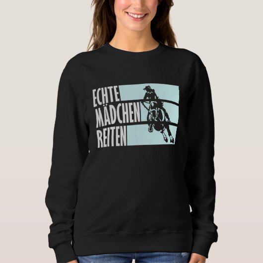 Reiten bei Real Girl Sweatshirt (Vorderseite)