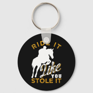 Reiten - Funny Horseback Riding Geschenk Frauen m Schlüsselanhänger