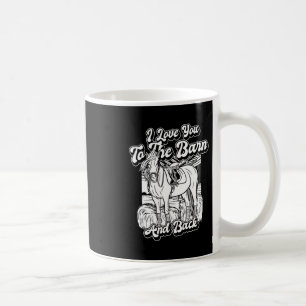 Reiten - Reiten Ich Liebe Sie zum Stall und zur Pf Kaffeetasse