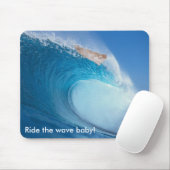 Reiten Sie das Wave Baby! Mousepad (Mit Mouse)