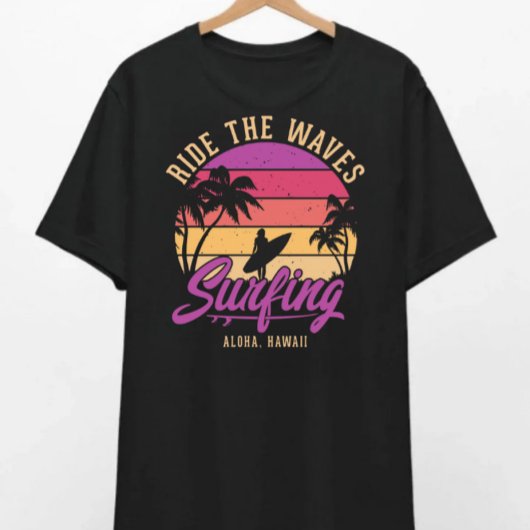 Reiten Sie den Waves Surfing T - Shirt