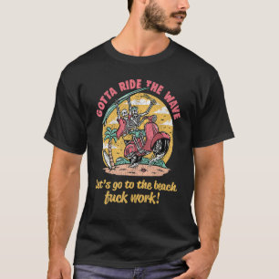 Reiten Sie die Wave Vintag Surfer Retro Sommersurf T-Shirt