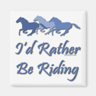 Reiten - Sprichwort Magnet