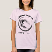Reiten Wellen seit...Schwarz-Graue Surfer-Design T-Shirt (Vorderseite)
