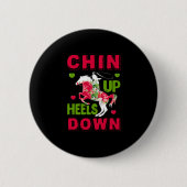 Reitgeschenk | Chin Up Heels Down Button (Vorderseite)