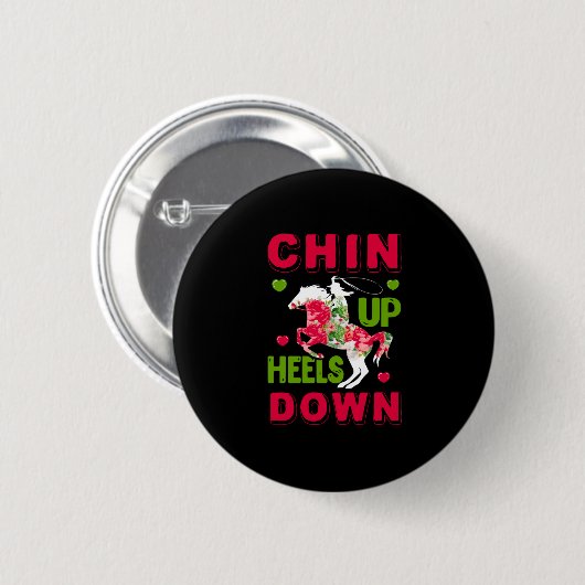 Reitgeschenk | Chin Up Heels Down Button (Vorne & Hinten)