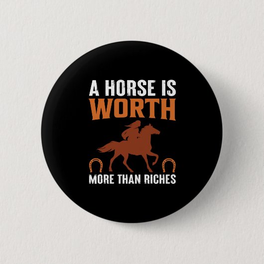 Reitgeschenk | Ein Pferd ist wert Button (Vorderseite)