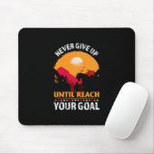 Reitgeschenk | Geben Sie niemals auf, bis Sie komm Mousepad (Mit Mouse)