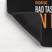 Reitgeschenk | Guter Geschmack bei Pferden Mousepad (Ecke)