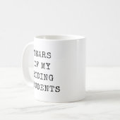Reitlehrer Geschenke Tränen meiner Schüler Funny Kaffeetasse (Vorderseite Links)