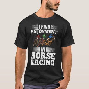 Reitoutfit Pferderennen Pferderennbahn Rennen T-Shirt