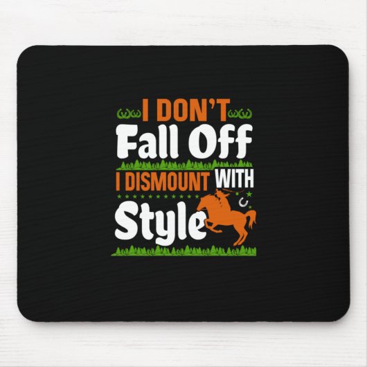 Reittier ich nicht fallen, wenn ich mit Stil Mousepad (Vorne)