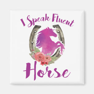 Reittrainer I Speak Fluent Horse Magnet