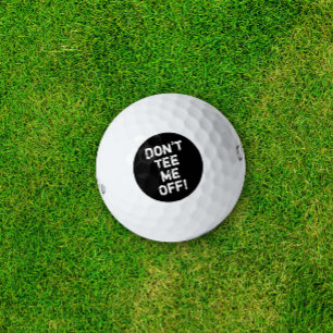 Reiz mich nicht! Lustige Golf-Humor-Typografie Golfball