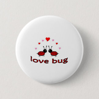 Reizende Liebe-Wanze Button