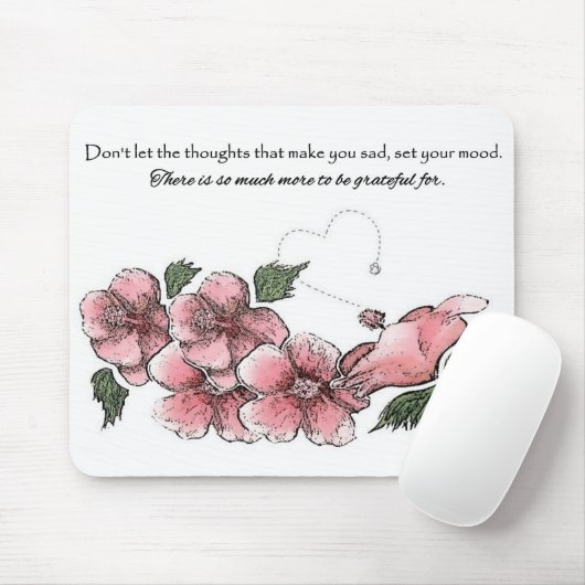 Reizender rosa Hibiskus mit Zitat Mousepad (Mit Mouse)