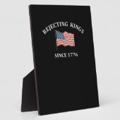 Rejecting Kings Since 1776 2 Classic Fotoplatte (Seite)