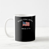 Rejecting Kings Since 1776 2 Classic Kaffeetasse (Links)