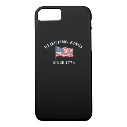 Rejecting Kings Since 1776 Classic Style Case-Mate iPhone Hülle (Rückseite)