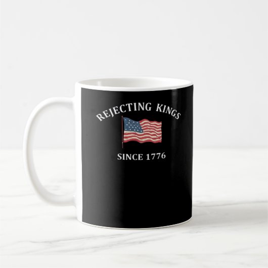 Rejecting Kings Since 1776 Classic Style Kaffeetasse (Links)