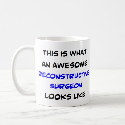 rekonstruktiver Chirurg, awesom Kaffeetasse (Links)
