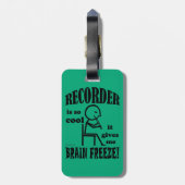 Rekorder, Brain Freeze Gepäckanhänger (Rückseite vertikal)