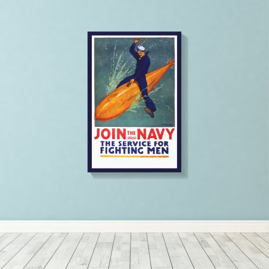 Rekrutierungspposter Sailor auf Torpedo Leinwanddruck (Insitu (Holzboden))