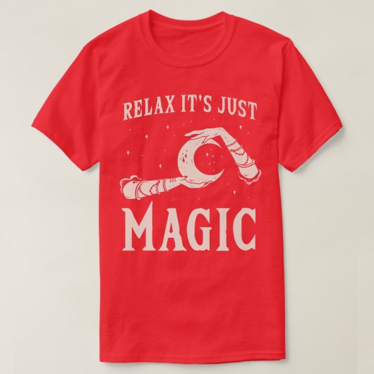 Rela It is only Magic, Witchcraft 493 T-Shirt (Design vorne)