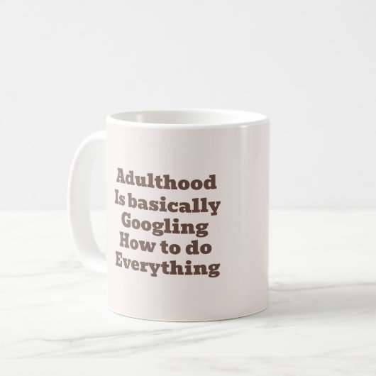Relatable Adulting Mug Kaffeetasse (Vorderseite Links)