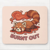 Relatable "Burnt Out" Red Panda – Cute Melted Aest Mousepad (Vorne)