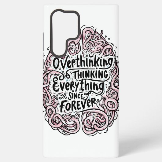 Relatable "Overthinking Everything" Quote Samsung Galaxy Hülle (Rückseite)