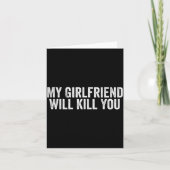 Relationship Couples Cool Tee My Girlfriend Will K Karte (Vorderseite)