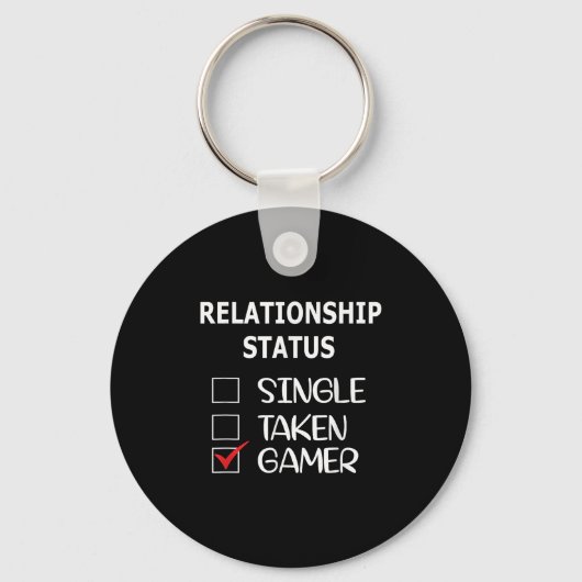 Relationship Status Single Taken Gamer Schlüsselanhänger (Vorderseite)