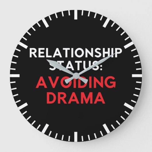 Relationsstatus zur Vermeidung von Dramen, lustige Große Wanduhr (Vorderseite)