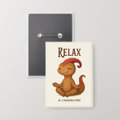 Relax, be a Parasaurolophus“ – Kammli Yoga Button (Vorderseite/Rückseite)