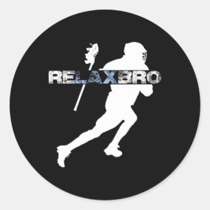 Relax Bro Funny Lacrosse Player Lax Lover Joke T-S Runder Aufkleber