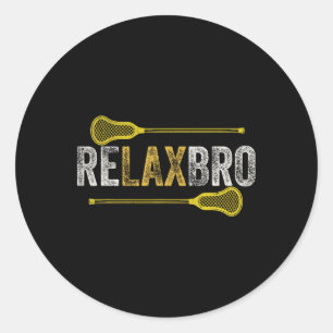 Relax Bro Funny Lacrosse Player Lax Lover Joke T-S Runder Aufkleber
