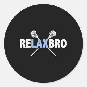 Relax Bro Funny Lacrosse Player Lax Lover Joke T-S Runder Aufkleber