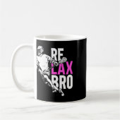 Relax Bro Lacrosse Kaffeetasse (Links)