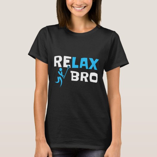 Relax Bro Lacrosse Sticks Player T-Shirt (Vorderseite)
