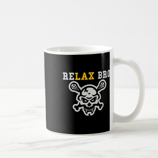 Relax Bro Lax Funny Lacrosse Skull Crossbones Kaffeetasse (Rechts)