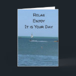 **RELAX & ENJOY** AND HAVE A VERY HAPPY BIRTHDAY KARTE<br><div class="desc">ON HIS OR HER BIRTHDAY,  LET HIM OR HER KNOW THE "MANY REASONS" HE OR SHE IS ***WISHED A VERY HAPPY DAY***</div>