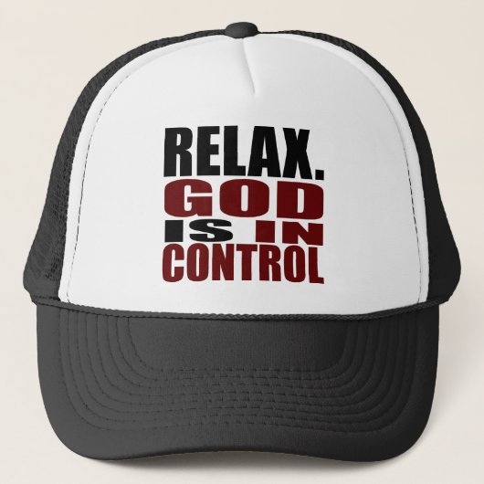 RELAX. GOD IST IN KONTROLLE Christliche Bekleidung Truckerkappe (Vorderseite)