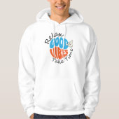 Relax Good Vibes Take Time Hoodie (Vorderseite)