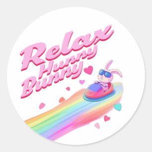 Relax Hunny Bunny Runder Aufkleber